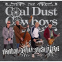 Coal Dust Cowboys - Diabolical Deathly Smash 'N' Grab