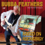 Feathers, Bubba & the Hi-Fly Rangers - Raised On Rockabilly