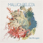Maluca Beleza - Des Rivages