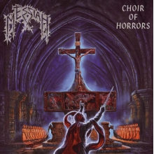 Messiah - Choir of Horrors