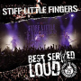 Stiff Little Fingers - Best Served Loud-Live At Barrowland