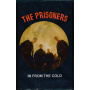 Prisoners - In From the Cold