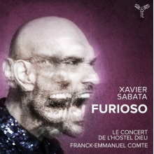 Sabata, Xavier & Le Concert De L'hostel Dieu - Furioso