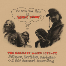 Stack Waddy - So Who the Hell is Stack Waddy? - the Complete Works 1970-72