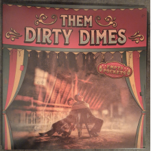 Them Dirty Dimes - Empty Pockets