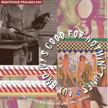 V/A - Lux and Ivy's Good For Nothin' Tunes - the Wild, the Weird and the Wang Dang Doodlin'...