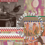 V/A - Lux and Ivy's Good For Nothin' Tunes - the Wild, the Weird and the Wang Dang Doodlin'...
