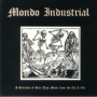 V/A - Mondo Industrial: a Selection of Rare Tape Music From the 80s & 90s