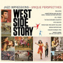 V/A - West Side Story - Jazz Impressions * Unique Perspectives