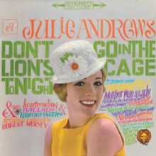 Andrews, Julie - Don't Go In the Lion's Cage Tonight / Broadway's Fair