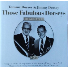 Dorsey, Tommy & Jimmy Dorsey - Those Fabulous Dorseys