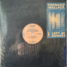 Tornado Wallace - Left At Sunset