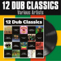 V/A - 12 Dub Classics