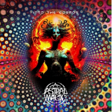 Astral Magic - Into the Cosmos