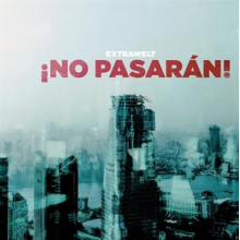 Extrawelt - No Pasaran!