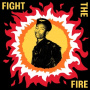V/A - Fight the Fire