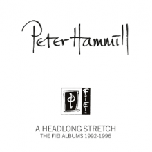 Hammill, Peter - A Headlong Stretch - the Fie! Albums 1992-1996