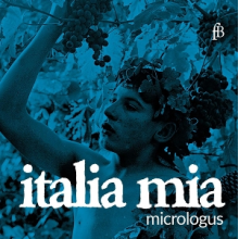 Micrologus - Italia Mia - In Memoriam Adolfo Broegg