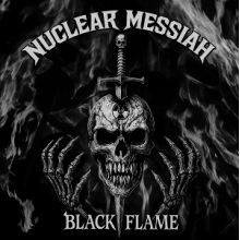Nuclear Messiah - Black Flame