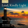 Sixteen & Harry Christophers - Lead, Kindly Light