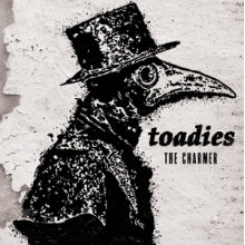 Toadies - The Charmer