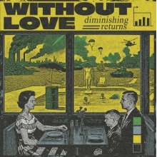 Without Love - Diminishing Returns