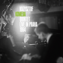 Krzysztof Komeda Quintet - Live In Praha