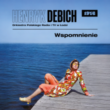 Henryk Debich / Orkiestra Pritv Łódź - Wspomnienie (1976)