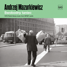 Andrzej Mazurkiewicz - Swobodny Taniec