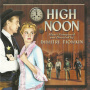 Tiomkin, Dimitri - High Noon