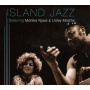 Island Jazz Feat. Monika Njava & Linley Marthe - Island Jazz