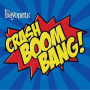 Bayonets - Crash Boom Bang