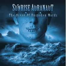 Sunrise Auranaut - Ocean of Unspoken Words