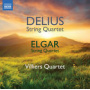Villiers Quartet - Delius/Elgar: String Quartets