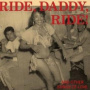 V/A - Ride Daddy Ride -21tr-