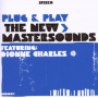 New Mastersounds - Plug & Play