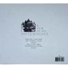White Birches - A New Reign