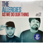 Allergies - As We Do Our Thing