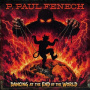 Fenech, P. Paul - Dancing At the End of the World