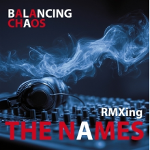 Names - Balancing Chaos