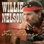 Nelson, Willie - For Always