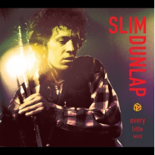 Dunlap, Slim - Every Little Word - the Best of the Bonus Tracks