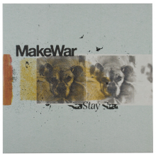 Makewar - Stay