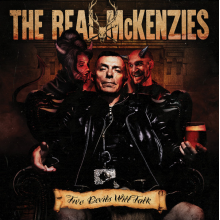 Real McKenzies - Two Devils Will Talk