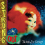 Strung Out - Twisted By Design (New Version)