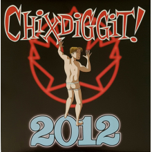 Chixdiggit! - 2012