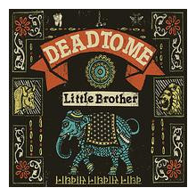 Dead To Me - Little Brother