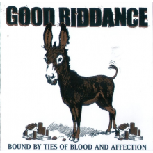Good Riddance - Bound By Ties of Blood