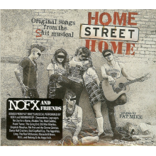 Nofx - Home Street Home: Original Songs From the Shit Musical