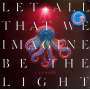Garbage - Let All That We Imagine Be The Light Lp